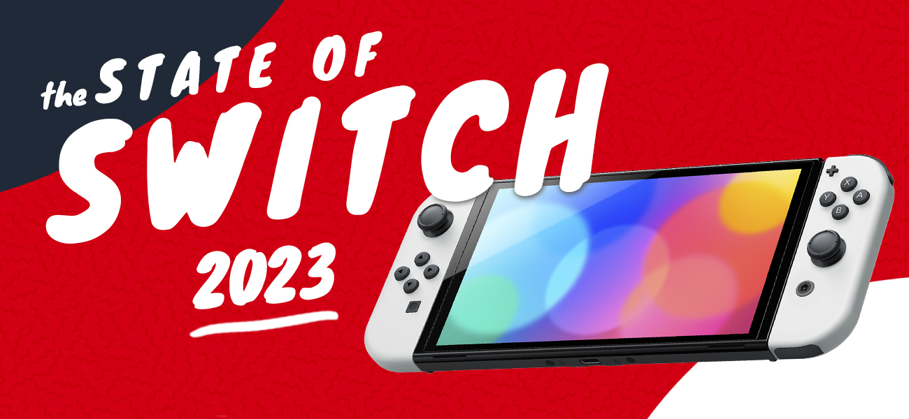 The State of Switch 2023
