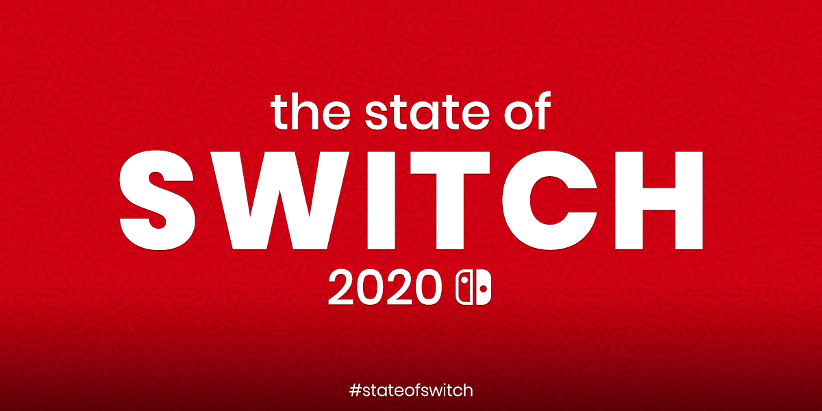 The State of Switch 2020